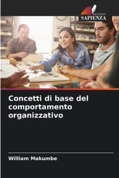 Paperback Concetti di base del comportamento organizzativo [Italian] Book