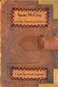 Paperback Isaac McCoy and the American Indians Book