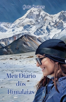 Paperback Meu Diário dos Himalaias [Portuguese] Book