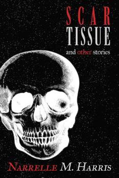 Paperback Scar Tissue: And Other Stories Book