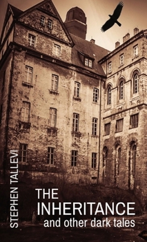 Paperback The Inheritance and Other Dark Tales Book
