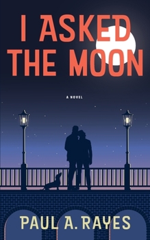 Paperback I Asked the Moon Book