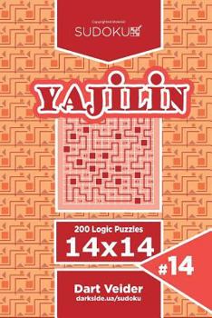 Paperback Sudoku Yajilin - 200 Logic Puzzles 14x14 (Volume 14) Book
