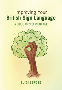 Hardcover Improving Your British Sign Language Book