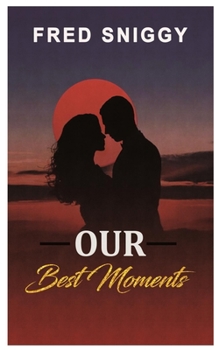 Paperback Our Best Moment Book