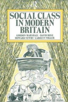 Paperback Social Class in Modern Britain Book