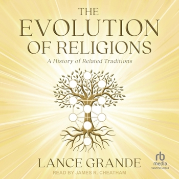 MP3 CD The Evolution of Religions: A History of Related Traditions Book