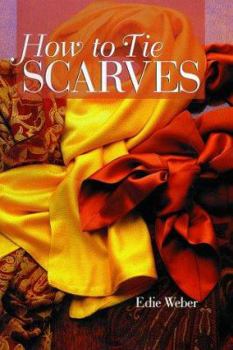 Hardcover How to Tie Scarves Book