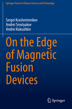 Paperback On the Edge of Magnetic Fusion Devices Book