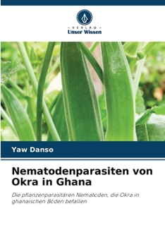 Paperback Nematodenparasiten von Okra in Ghana [German] Book