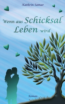 Paperback Wenn aus Schicksal Leben wird [German] Book
