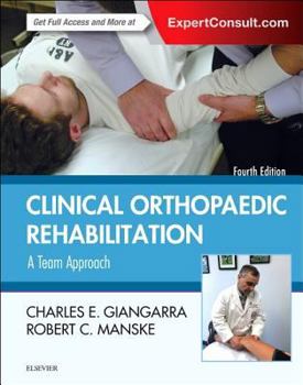 Hardcover Clinical Orthopaedic Rehabilitation: A Team Approach Book
