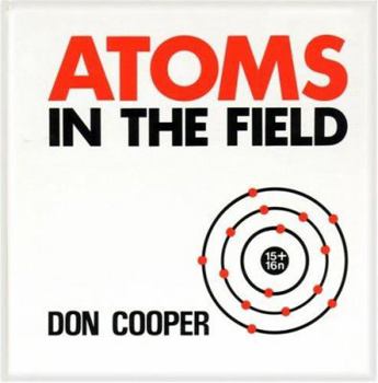 Hardcover Atoms in the Field Book