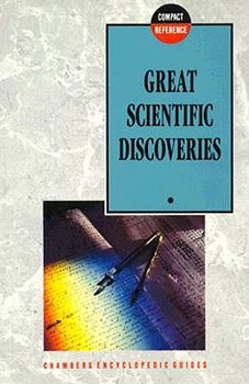 Paperback Great Scientific Discoveries: Chambers Compact Reference Book