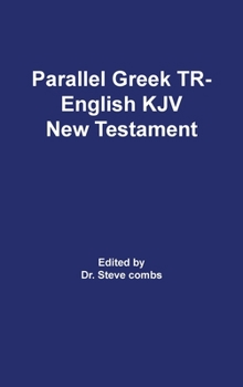 Hardcover Parallel Greek Received Text and King James Version The New Testament Book