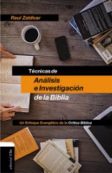 Paperback Técnicas de análisis e investigación de la Biblia: Un enfoque evangélico de la crítica bíblica [Spanish] Book