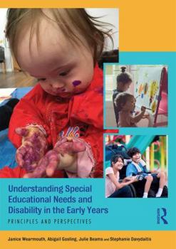 Paperback Understanding Special Educational Needs and Disability in the Early Years: Principles and Perspectives Book