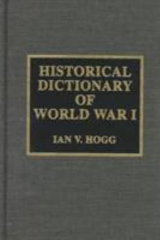 Hardcover Historical Dictionary of World War I Book