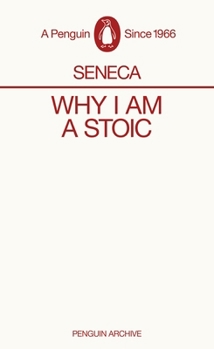 Paperback Seneca Why I am a Stoic (Penguin Archives) /anglais Book