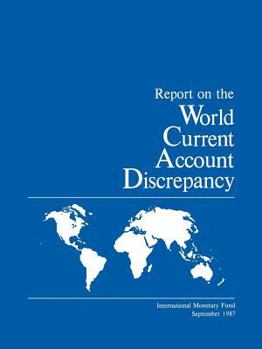 Paperback Final Report of the Working Party on the Statistical Discrepancy in World Current Account Balances (Report on the World Current Account Discrepancy) Book