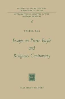 Paperback Essays on Pierre Bayle and Religious Controversy Book
