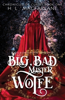 Paperback Big, Bad Mister Wolfe Book