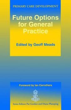 Paperback Future Options for General Practice Book