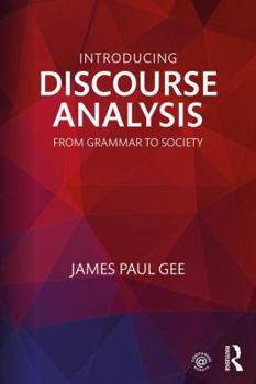 Paperback Introducing Discourse Analysis: From Grammar to Society Book