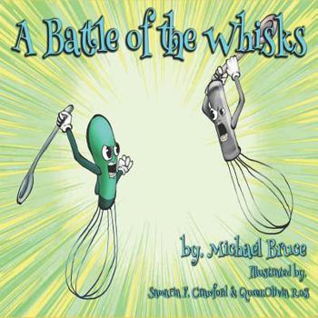 Paperback A Battle of the Whisks Book