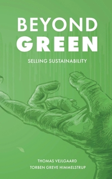 Paperback Beyond Green: Selling Sustainability Book