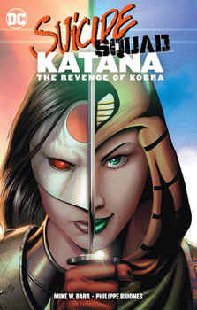 Paperback Suicide Squad: Katana: The Revenge of Kobra Book