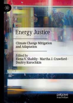 Paperback Energy Justice: Climate Change Mitigation and Adaptation Book