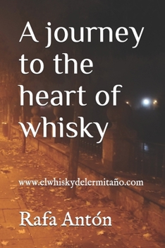 Paperback A journey to the heart of whisky Book