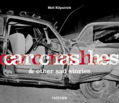 Hardcover Car Crashes & Other Sad Stories (English, German and French Edition) Book