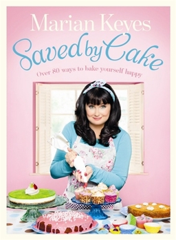 Hardcover Saved by Cake Book