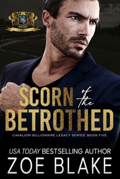 Paperback Scorn of the Betrothed: A Dark Enemies to Lovers Romance Book