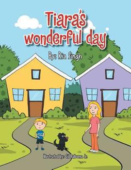 Paperback Tiara's Wonderful Day Book
