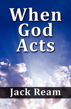 Paperback When God Acts Book