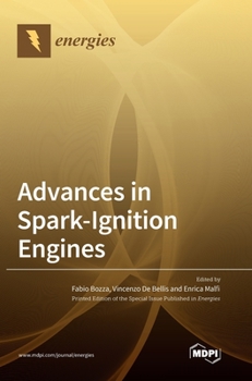 Hardcover Advances in Spark-Ignition Engines Book