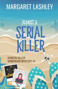 Paperback Almost a Serial Killer Book