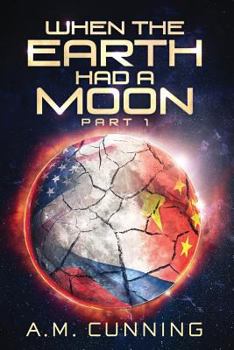 Paperback When the Earth Had a Moon (Part 1) Book