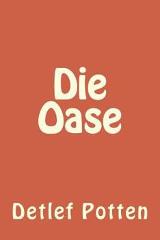 Paperback Die Oase [German] Book