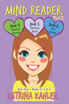 MIND READER : Part Two - Books 4, 5 & 6 - Book  of the Mind Reader