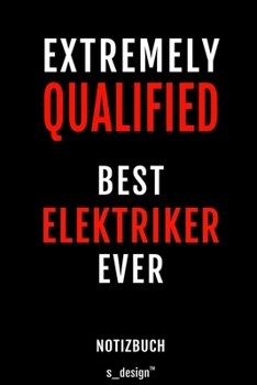 Notizbuch für Elektriker: Originelle Geschenk-Idee [120 Seiten gepunktet Punkte-Raster blanko Papier] (German Edition)
