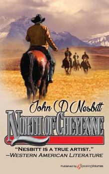 Paperback North of Cheyenne Book