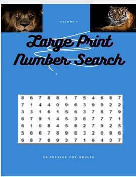 Paperback Large Print Number Search: Number Search Keep Brain Healthy Activity [Large Print] Book