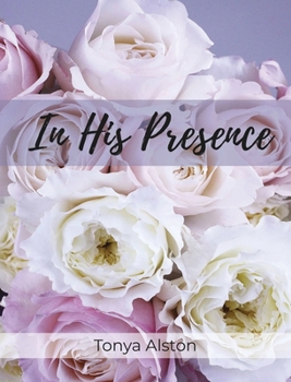 Hardcover In His Presence Book