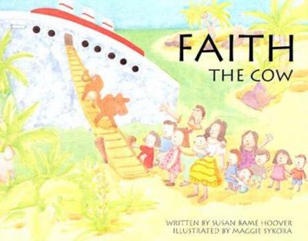 Hardcover Faith the Cow Book