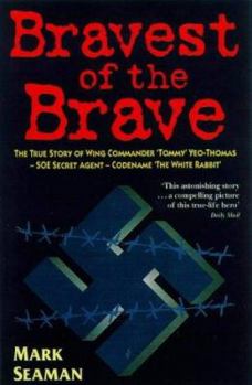 Paperback The Bravest of the Brave Book