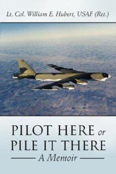 Paperback Pilot Here or Pile It There: A Memoir Book